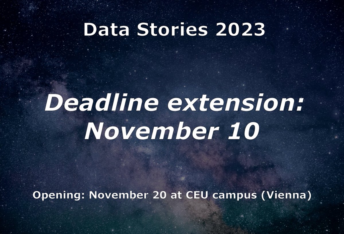 dnds_ceu's tweet photo. DEADLINE EXTENSION

The submission period for Data Stories 2023 has been extended to November 10.  

Don't miss out! Share your data story at https://t.co/rrXI7lHQbB

@ceu

#dataviz #DataVisualization #datastories https://t.co/uIHMJElTlM