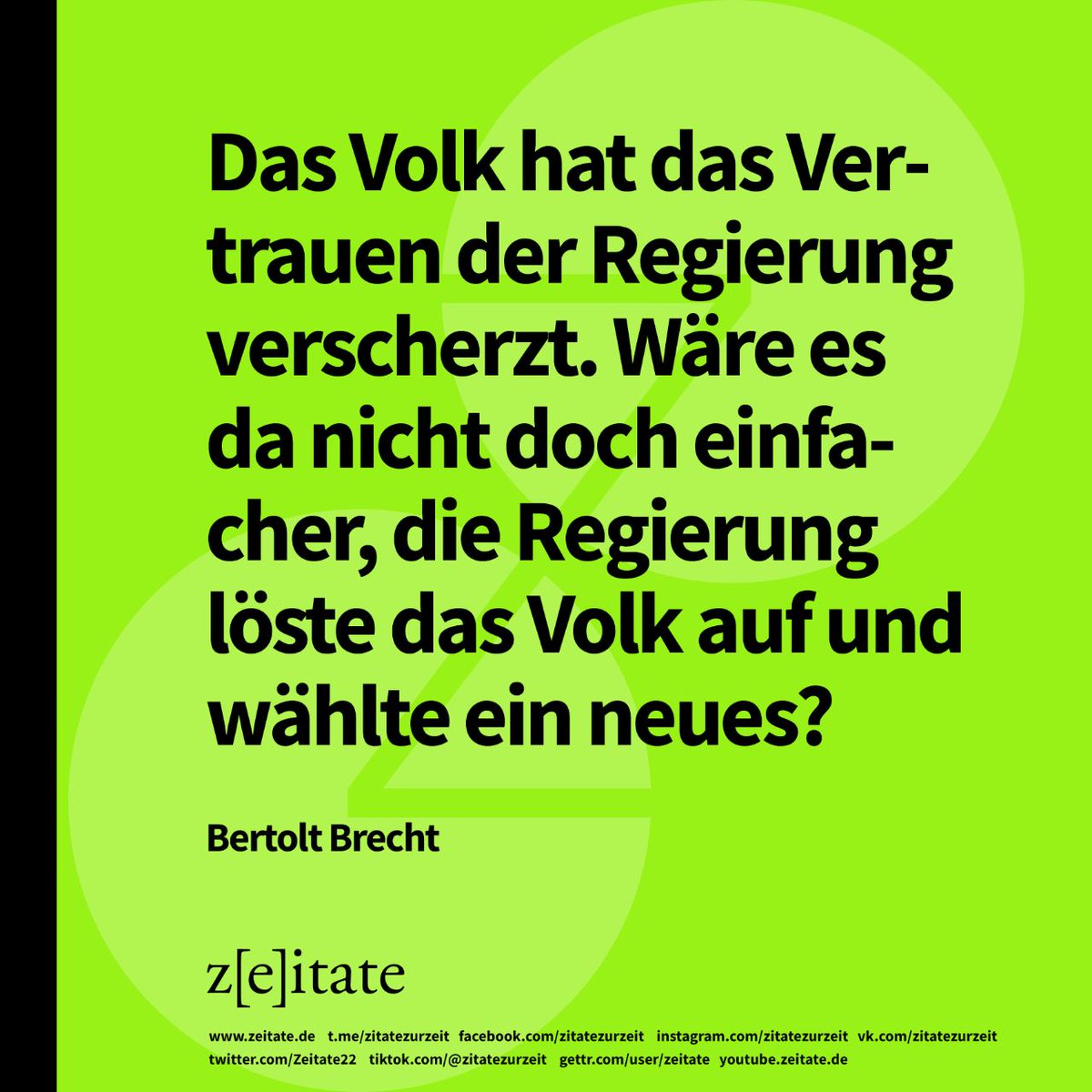 Zeitate22's tweet photo. #bertoldbrecht #volk #buerger #regierungskritik #ampeldesgrauens #fdp5 #grüne5 #spd5 #scholzmussweg
#neuesvolkwaehlen https://t.co/FoJz4XmkQk
