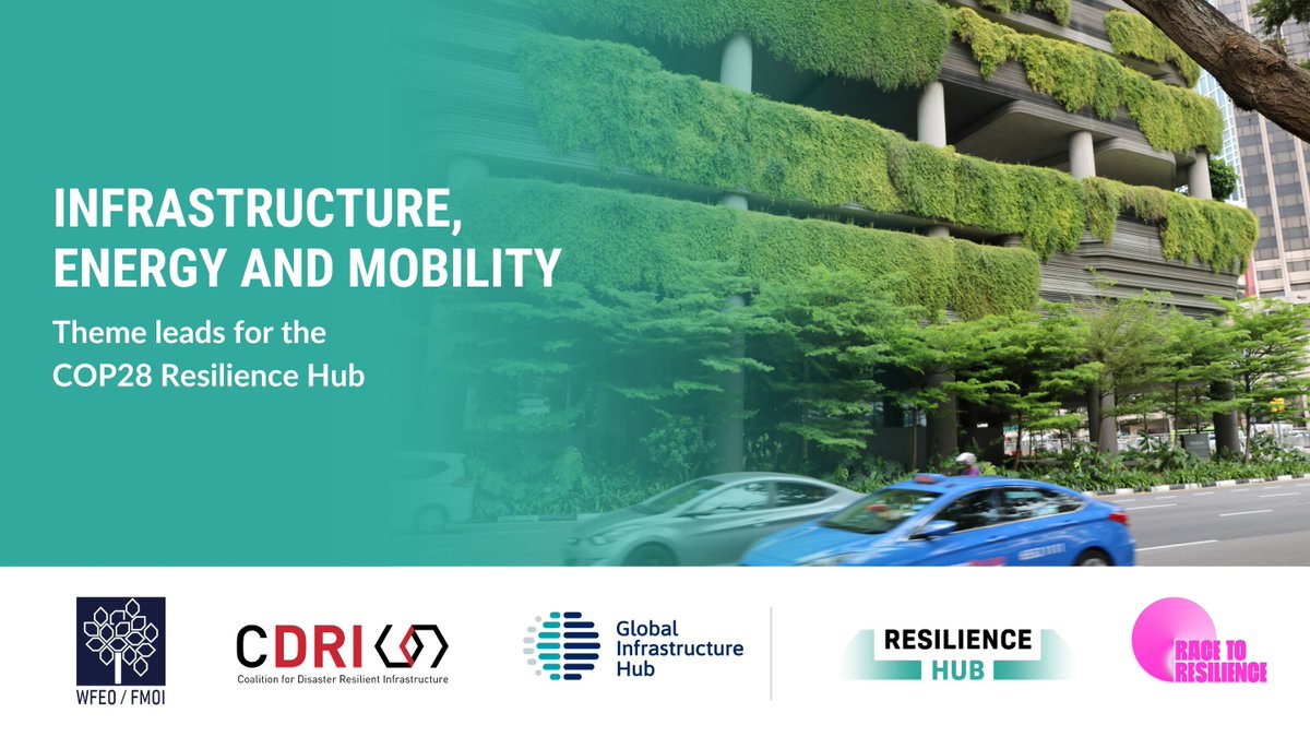 Resilience Hub is returning for #COP28 in UAE and @cdri_world will be co-leading the Infrastructure, Energy and Mobility theme along with @gi_hub and @wfeo. Read more about @copreshub & the hub themes ⬇️ cop-resilience-hub.org/about-the-resi… #resilientinfrastructure