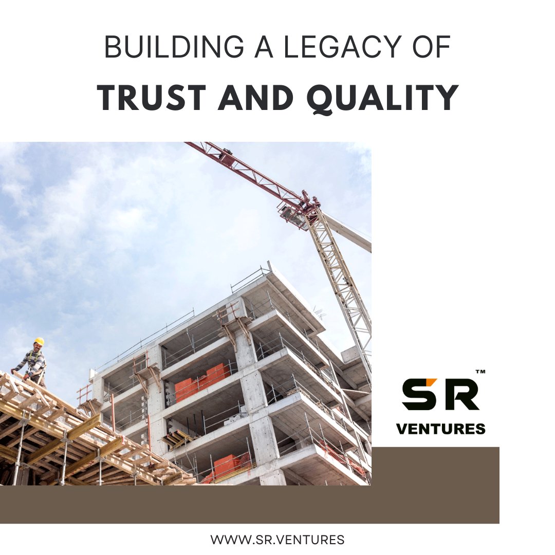 Elevating the Standard of Trust and Quality in Every Structure We Create 🏢🌟 

#BuildingLegacy #QualityConstruction #TrustedCraftsmanship #ExcellenceDefined #RealEstateMasters #CommitmentToQuality #BuildingTrust #CraftingLegacy #srventures #bangalore