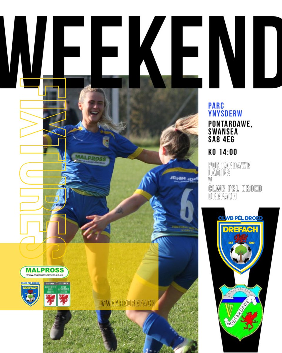 CPDDrefachWomen's tweet photo. 𝗪𝗘𝗘𝗞𝗘𝗡𝗗 𝗙𝗜𝗫𝗧𝗨𝗥𝗘𝗦…

It’s the weekend where our senior women travel down to @PontyLadiesFC in round 2 of their cup fixtures &amp; our U15’s travel to @TalycopaAFC, where they hope to build on their performance from last week. 

🔵🟡 | #WeAreDrefach

@westwaleswgl https://t.co/LYE024fh98
