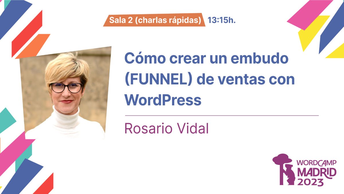WordCampMad's tweet photo. 💥Cómo crear un embudo (FUNNEL) de ventas con WordPress💥
Creación de un embudo mínimo viable para captar leads de forma automática 😮
Rosario Vidal @soyrosariovidal
⏰4 nov-Sala 2 13:15
👉https://t.co/nhB67SPdKP
#WordPress #eCommerce https://t.co/Y4En0tHmOO