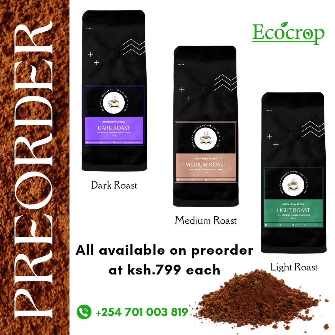 Preorder your fresh coffee available in Dark, Medium and Light roast at ksh. 799 each☕⭐

#coffee #coffeeroast #freshcoffee #lowcarboncoffee