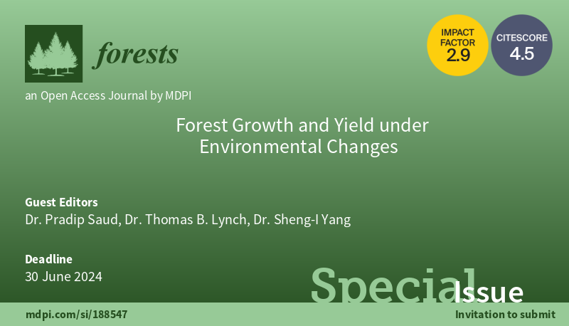 Forests_MDPI's tweet photo. 🌲#Forests 🌲Open for Submissions📢📢📢
New Special Issue: #ForestGrowth and ##Yield under #EnvironmentalChanges
👨🔬 Guest Editors: Pradip Saud, Thomas B. Lynch and Sheng-I Yang
📒https://t.co/v3FOhdSWJd
☘ #growthmodels #heightgrowth #biomassandcarbon #dendrochronology https://t.co/LMTgpQOIbI