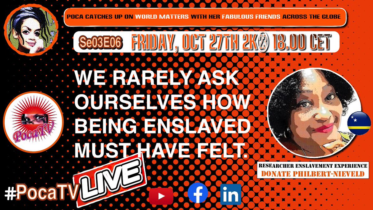 aldith_hunkar's tweet photo. 🔸🔥 TODAY on #PocaTV LIVE!
Skipping the statistics and zooming in on the experience of being enslaved with DONATE PHILBERT-NIEVELD MSc.
🇳🇱 18.00 (CET)
🇬🇲 16.00
🇯🇲 11.00
🇬🇧 17.00
🇺🇸 12.00 (EDT)
🇸🇷 13.00
🇹🇼 00.00 (Saturday)
🇯🇵 01.00 (Saturday)
PROMO ▶️ https://t.co/CadetQG0Cd https://t.co/1UZtmaYZdW