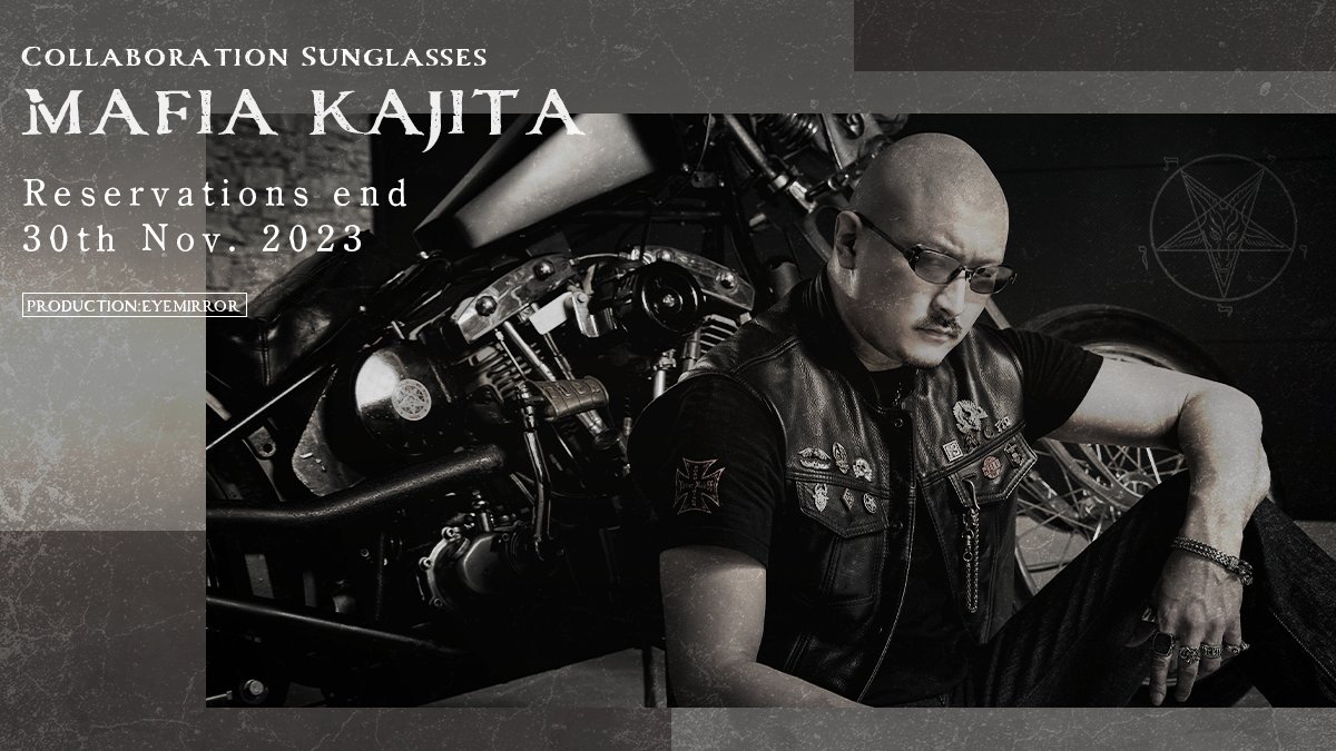MAFIA KAJITA EYEWEAR】 マフィア梶田フルオーダーサングラス── 金型