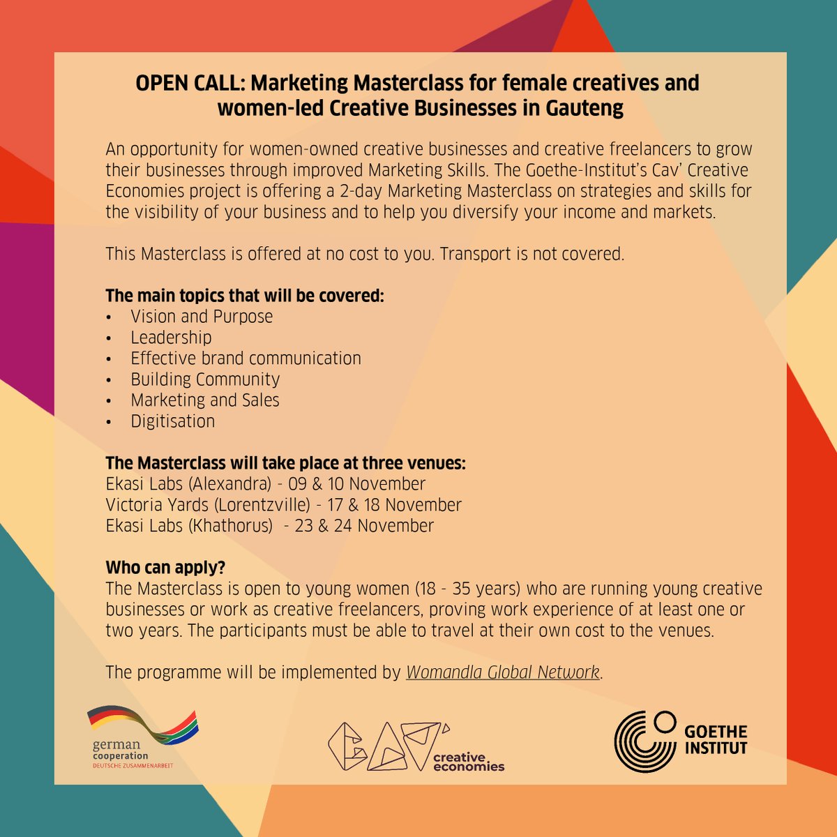 goethejoburg's tweet image. OPEN CALL: The Goethe-Institut’s Cav‘ Creative Economies project is offering 2-day Masterclass on Marketing skills for female creative entrepreneurs &amp;amp; women-led creative businesses. Topics such as effective brand communication, marketing &amp;amp; sales and digitization will be covered.