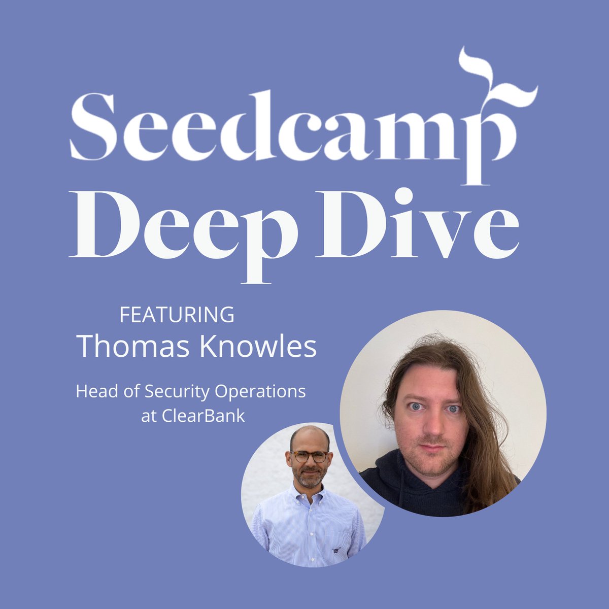 In our latest Deep Dive, our Managing Partner @cee chats with Thomas Knowles, Head of Security Ops @clear_bank, about all things cybersec - from essential foundations for early-stage startups to certifications & threat intelligence management. Tune in sdca.mp/TMIK_Cybersec