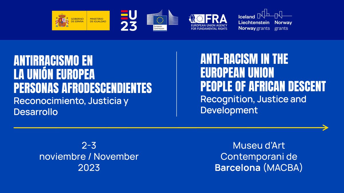 📣 Los próximos 2 y 3 de noviembre organizamos el evento de alto nivel '#Antirracismo en la UE. Personas afrodescendientes', junto a <a href="/EURightsAgency/">EU Fundamental Rights ➡️ #HumanRights</a> <a href="/EU_Commission/">European Commission</a> y <a href="/EEANorwayGrants/">EEA and Norway Grants</a> en el marco de la Presidencia 🇪🇸  del Consejo de la UE

📲 antiracism2023.eu

🇪🇺 #EU2023ES