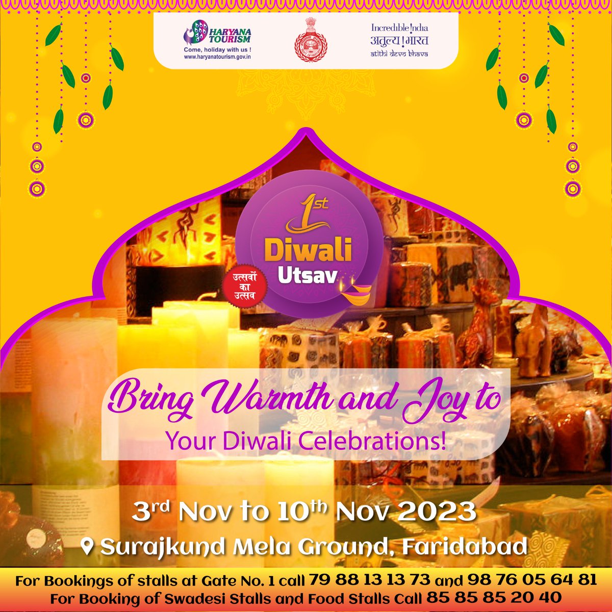 HaryanaTourism's tweet photo. Illuminate your living space with the cozy glow of #candles. For more articles like this, explore #DiwaliUtsav at Faridabad, from November 3rd - 10th Nov
For #stallbooking, Swadeshi &amp; Food Stalls, call @ 85 85 85 20 40. Stalls at gate no 1 call @ 98 76 05 64 81

#diwaliFestival https://t.co/PSECLrQA5A