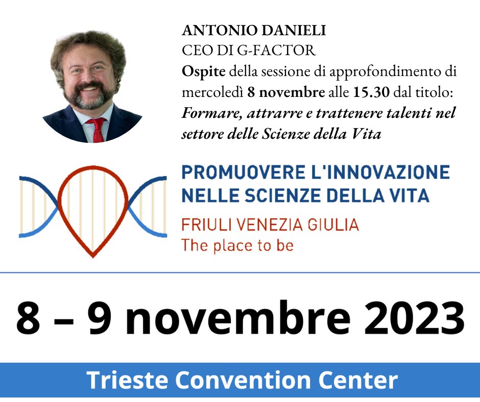 Antonio Danieli, CEO di G-Factor e Vicepresidente di @FG_Fondazione, ospite di “Promuovere l’innovazione nelle Scienze della Vita - Friuli Venezia Giulia, The place to be” l'8/11 alle 15.30. Info su programma, partner e iscrizioni: …linnovazione-nelle-scienze.b2match.io @ClusterSDV_FVG