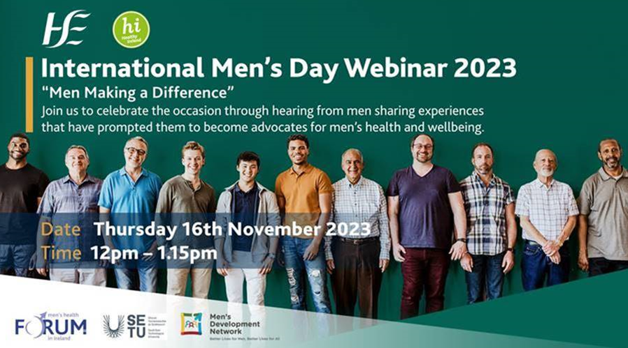 HsehealthW's tweet photo. Another great #MensHealth webinar is planned for the run up to #InternationalMensDay23. Please join us to hear a great line up of speakers - 'Men Making a Difference' in the field of health and wellbeing: https://t.co/Y7XGrtdur2 #InternationalMensDay https://t.co/LMHfEGYnen
