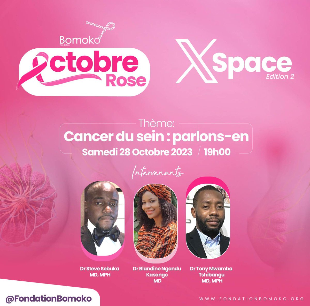 Merci aux docteurs <a href="/Kasong1Blandine/">Dr B🇨🇩</a> <a href="/TonyTonymwamba1/">Tony Mwamba</a> et <a href="/SebukaSteve/">sebuka steve</a> pour la deuxième édition du Space #OctobreRose de la <a href="/FondationBomoko/">Fondation BOMOKO🎗</a> #octobrerose2023
