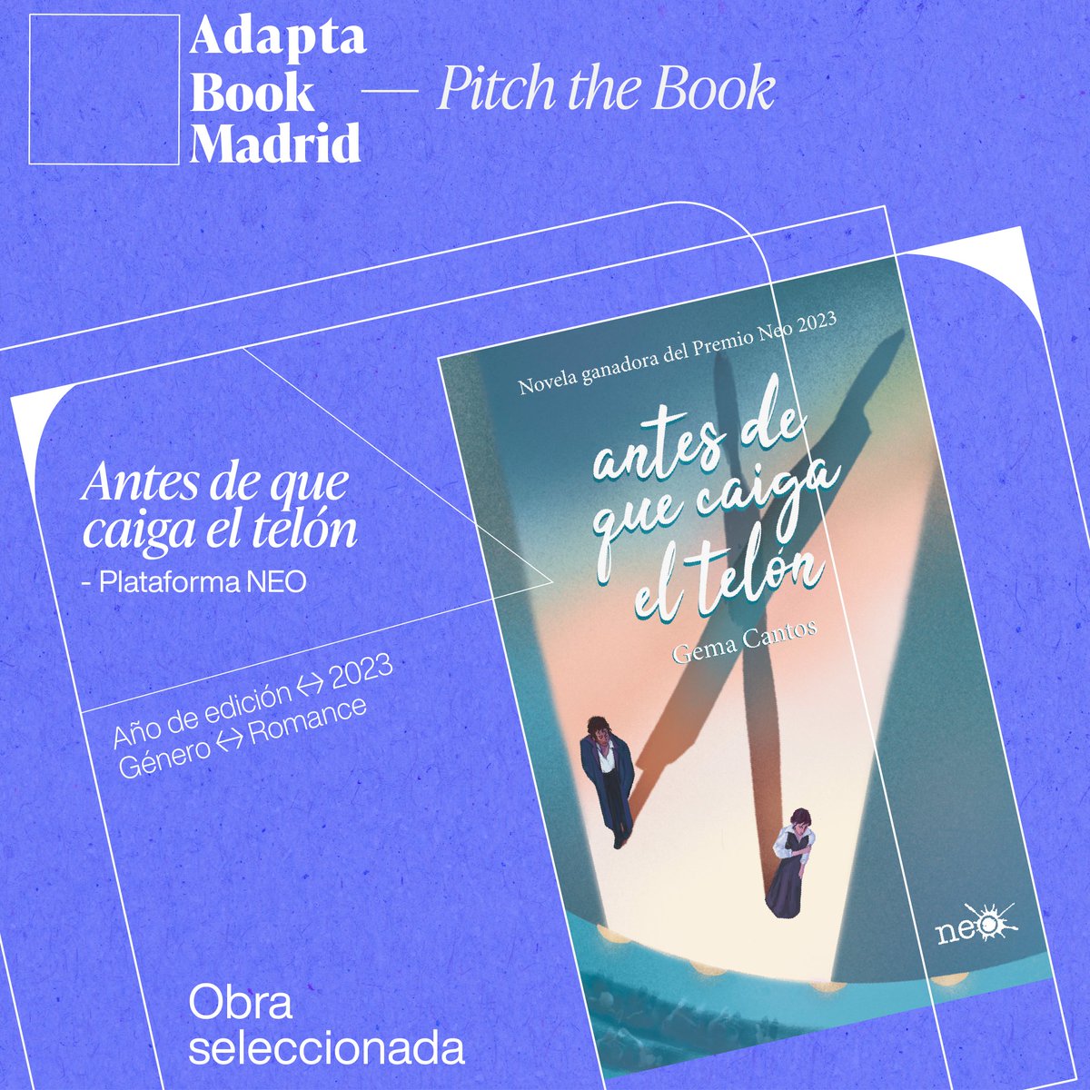 adaptabook's tweet photo. 🖤 ¡Vamos a conocer cada una de las obras, autoras y autores de esta edición #ABMadrid23!
Comenzamos con "Antes de que caiga el telón" de @gemcantos, participante en la sección #PithTheBook con una obra editada por @PlataformaNeo
🤩 ¿Cómo defenderá su obra? https://t.co/LWjpBJFYag