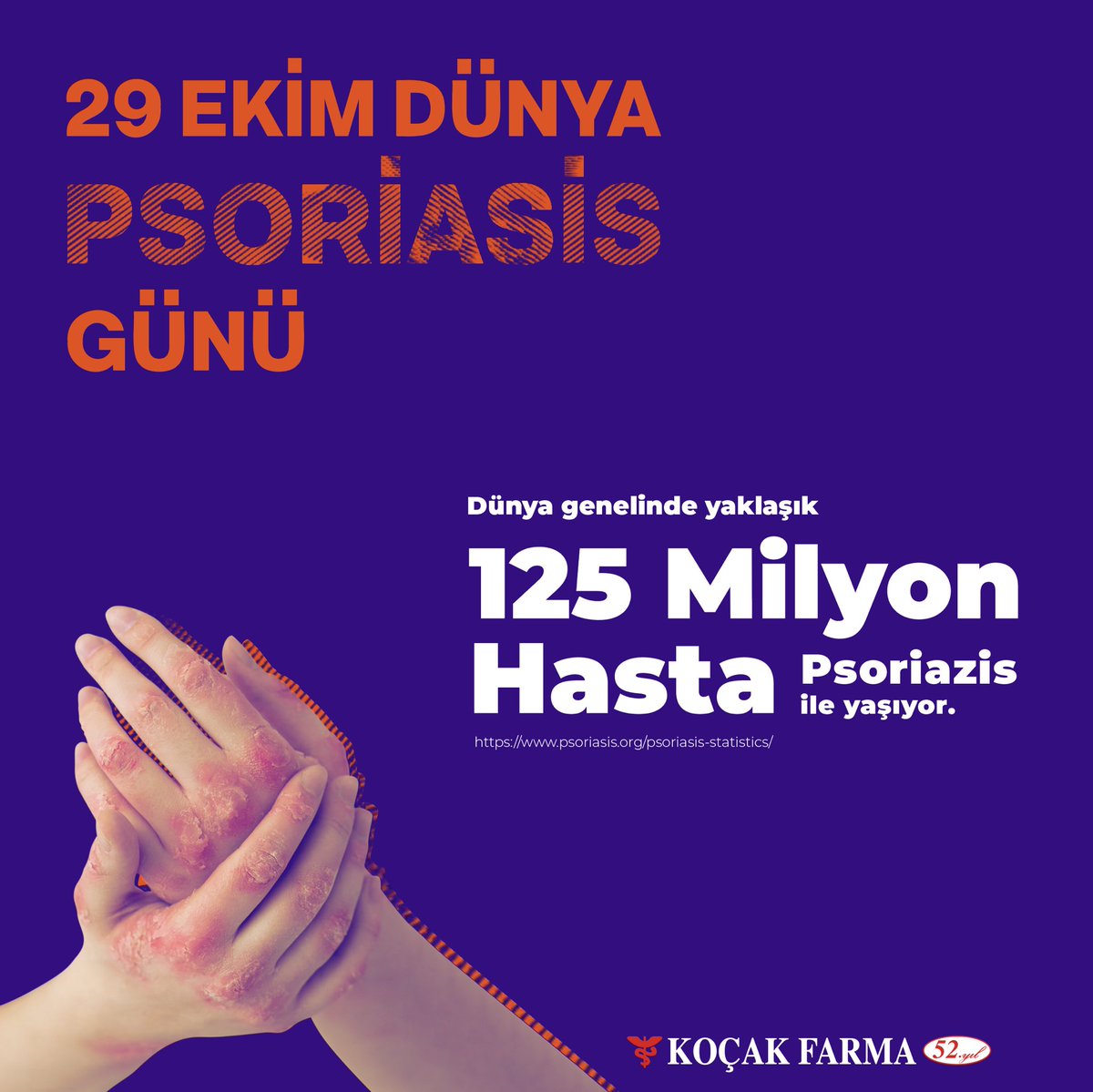 #KoçakFarma #Koçakilaç #DünyaPsoriasisGünü #WorldPsoriasisDay