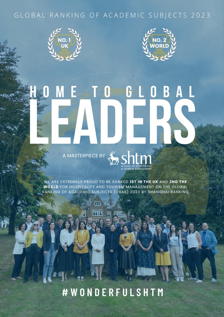 🎉 Exciting news! @UniOfSurrey SHTM proudly ranks 🌍 No. 2 globally & 🇬🇧 No. 1 in UK for #Hospitality & #Tourism #Management in ShanghaiRanking's GRAS 2023. Kudos to our dedicated community for setting new standards! 🌟#SHTMatSurrey #WonderfulSHTM shanghairanking.com/rankings/gras/…