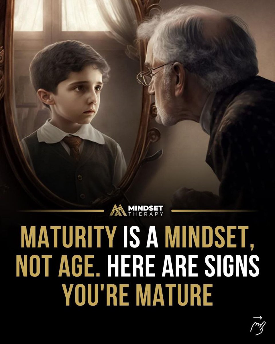 WealthyMindBody's tweet photo. Maturity is a "Mindset", not age. Here are the signs that show you're mature: https://t.co/pMGZ28zgMX