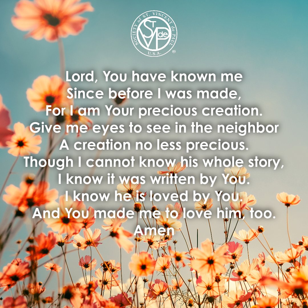 "Lord, You have known me since before I was made." #svdpprayeroftheday