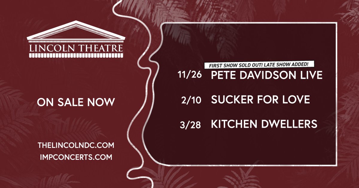 ON SALE NOW: Pete Davidson, <a href="/storydistrict/">Story District</a>'s Sucker For Love, &amp; <a href="/Dwellergrass/">Kitchen Dwellers</a>
🎟️: thelincolndc.com