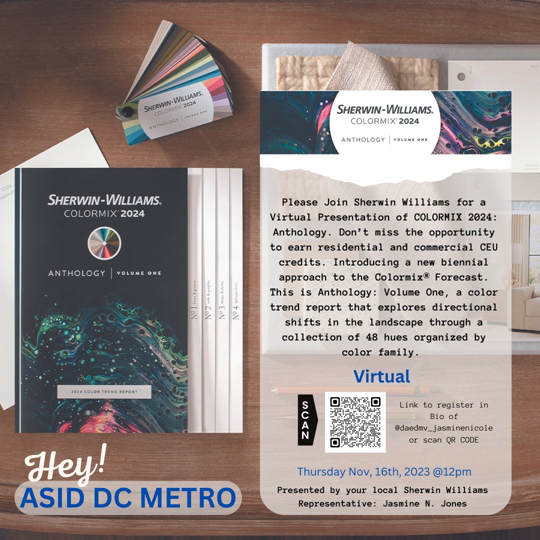 Please join your Sherwin Williams representative, Jasmine Jones, on Thursday, November 16, at Noon for a virtual presentation of COLORMIX 2024: Anthology. Don't miss the opportunity to earn residential and commercial CEU credits.

Register Here: swcolormixrsvp.com/registration/?…