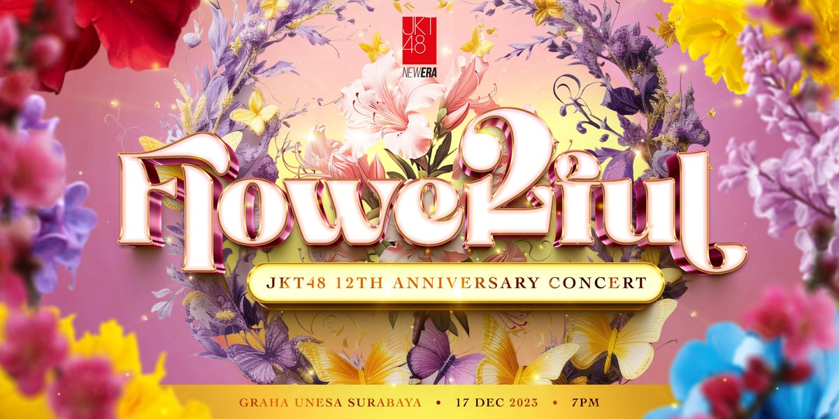 officialJKT48's tweet photo. [NEWS] Pengumuman Mengenai FLOWERFUL - JKT48 12th Anniversary Concert

https://t.co/UtpufT95RH https://t.co/TaYzQz2tn9
