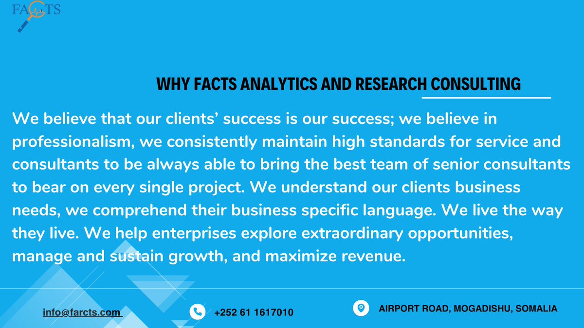 Here is why you should hire Facts Analytics and Research Consulting Firm. 
For more information visit our website farcts.com or call  +252611617010
 #puntland
#facts 
#Analytics 
#somalia