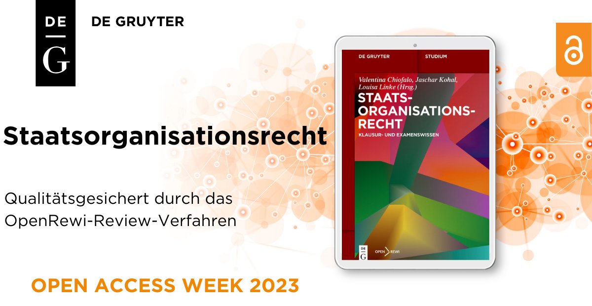 🔓Zur #OAWeek stellen wir die neuesten #OpenAccess Highlights unseres Programms vor. 
 
Staatsorganisationsrecht  
Klausur- und Examenswissen
Hrsg.: Valentina Chiofalo, Louisa Linke, Jaschar Kohal

🔗degruyter.com/document/doi/1…

#DeGruyterLaw #DeGruyterOA