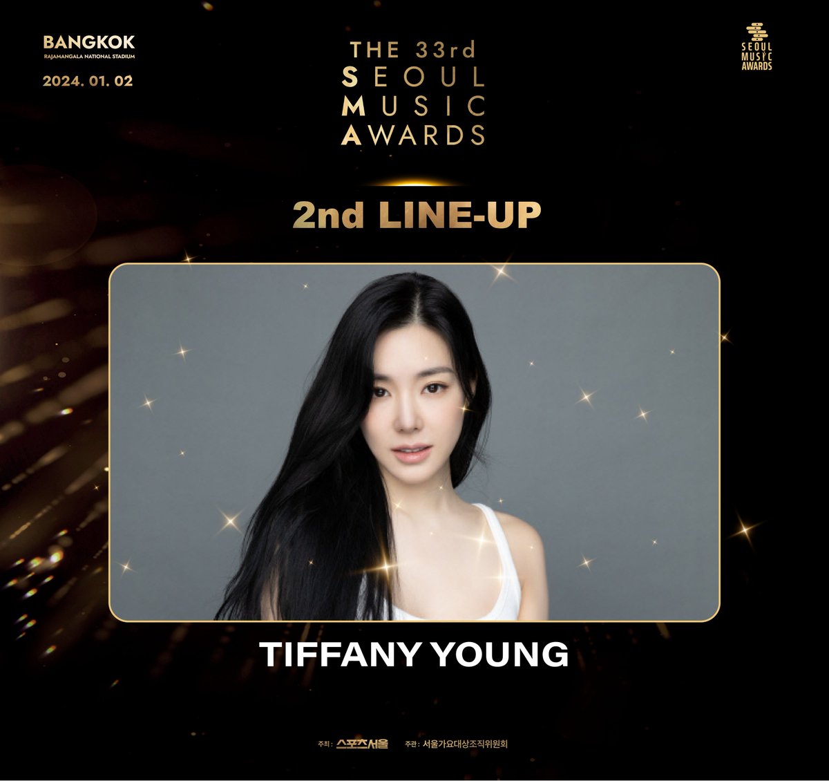 yglobalmusic's tweet photo. 2nd Artist Lineup Announcement✨

It’s time to meet #TIFFANYYOUNG at #33rdSeoulMusicAwardsinBKK

The 33rd SEOUL MUSIC AWARDS in BANGKOK🇹🇭
📆 2024.01.02 (TUE), 6PM 
📍 RAJAMANGALA NATIONAL STADIUM

Tickets on sale : Oct 29, 2023 (SUN) 10AM onwards

🔸Ticket price : 6800 / 6400 / 5800 THB
Ticketing site 🔗 https://t.co/Bfi6yZRI6b
🔸Ticket price : 4800 / 4500 / 3800 / 2800 / 1800 THB
Ticketing site 🔗 https://t.co/KLXJZxrpQO

Stay tuned for further Artist announcements!

#티파니영
#SMAinBKK  
#서울가요대상 
#SportsSeoul
#서가대