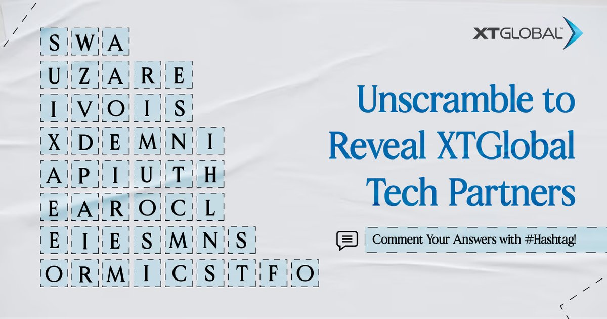 Tired of scrambled brains? Unscramble XTGlobal's tech partners with your brainpower! Test your wits with word games. Are you up for the innovative challenge? Explore more at: xtglobal.com

#BrainpowerChallenge #TechPartnerPuzzle #InnovativeSolvers