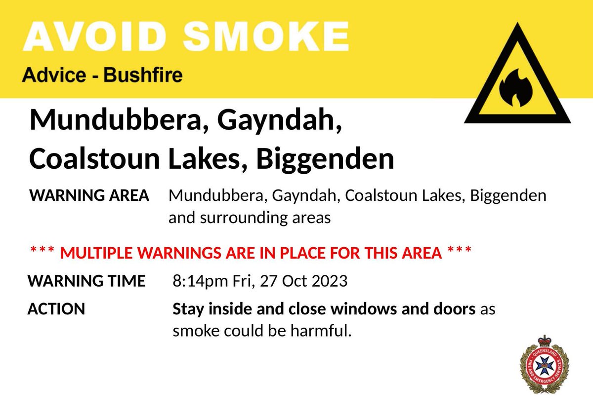 AVOID SMOKE - Mundubbera, Gayndah, Coalstoun Lakes, Biggenden - Multiple Warnings - fire as at  8:14pm Friday, 27 October 2023.
For all current warnings, updates and mapping go to qfes.qld.gov.au/Current-Incide….