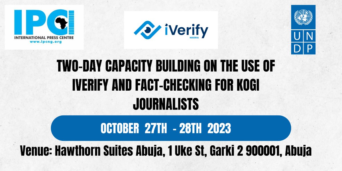 IPCng's tweet photo. On going Two-day Capacity building on the use of iVerify and Fact-checking for Kogi Journalists.
Funded by @UNDPNigeria
#VerifyBeforeYouShare https://t.co/YB1hOMI7ef