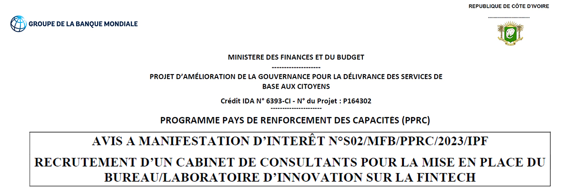 apif_snif's tweet photo. RECRUTEMENT - CABINET DE CONSULTANTS POUR LA MISE EN PLACE DU BUREAU/LABORATOIRE D’INNOVATION SUR LA FINTECH
La date limite de dépôt des dossiers est fixée au jeudi 09 novembre 2023 à 11 heures précises au siège du PPRC -Riviera 4/CIAD.
#Fintech 
Pour +: https://t.co/LvQvIDChMs. https://t.co/xO1eZLUxmQ