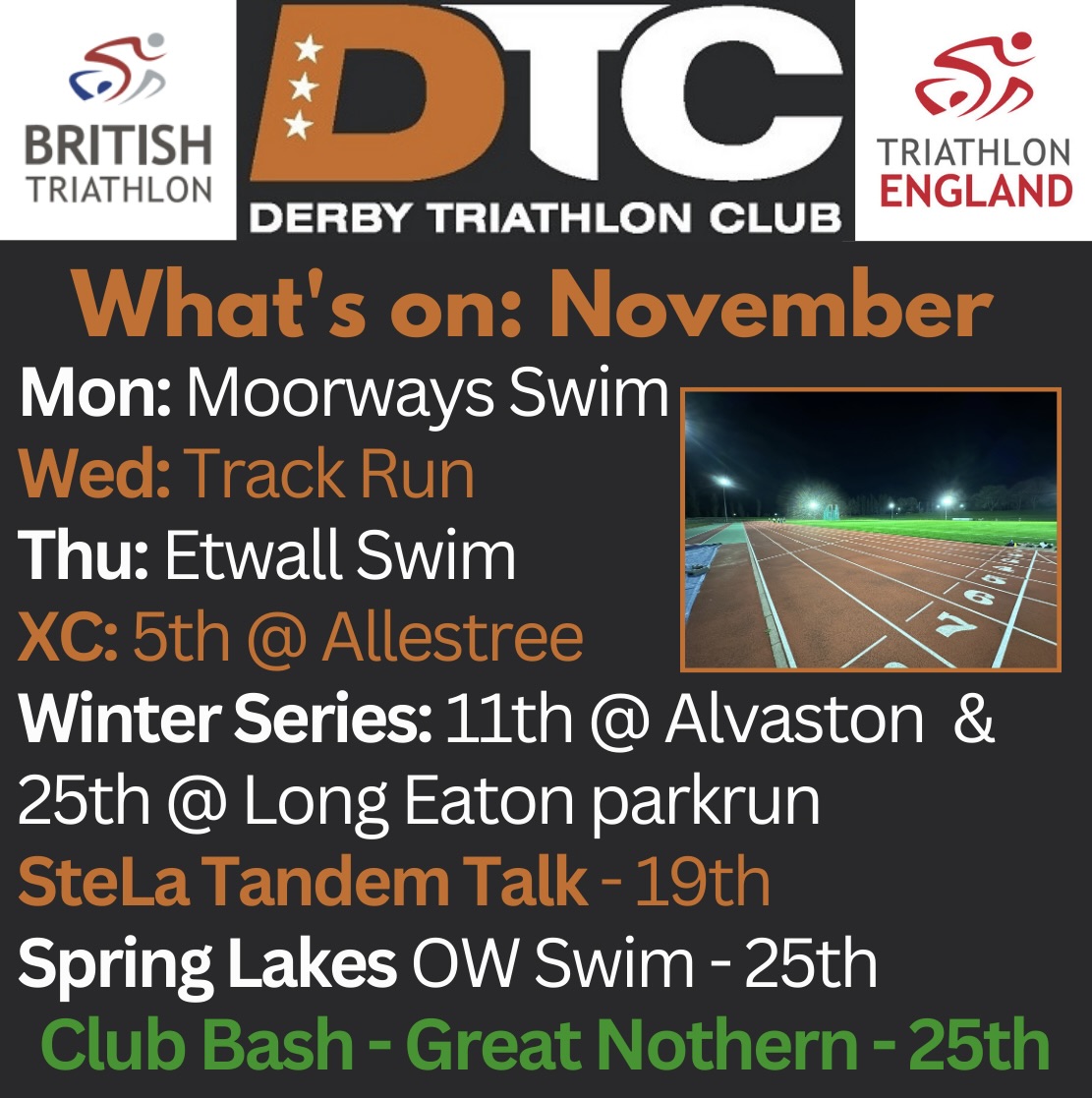 DerbyTriClub's tweet photo. What’s on this Month: November

Mondays - weekly coached swim 

Wednesdays - weekly coached run

Thursdays - weekly coached swim

Sunday 25th - Allestree XC

Saturday 11th - Alvaston parkrun
Saturday 25th - Long Eaton parkrun + Spring Lakes OW swim

Club Bash - Saturday 25th https://t.co/gA3GiJNVzb
