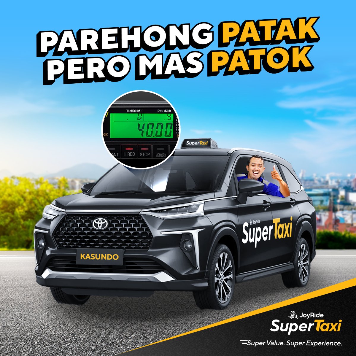 Narito na ang next-generation ride hatid ng JoyRide Super Taxi! Regular taxi flag-down at meter, pero level-up sa service!

Pwedeng parahin sa kalsada, o kaya i-book gamit ang JoyRide Superapp!

#JoyRideSuperapp #JoyRidePH #JoyRideSuperTaxi #DeMetrongKasundo #NextGenerationTaxi