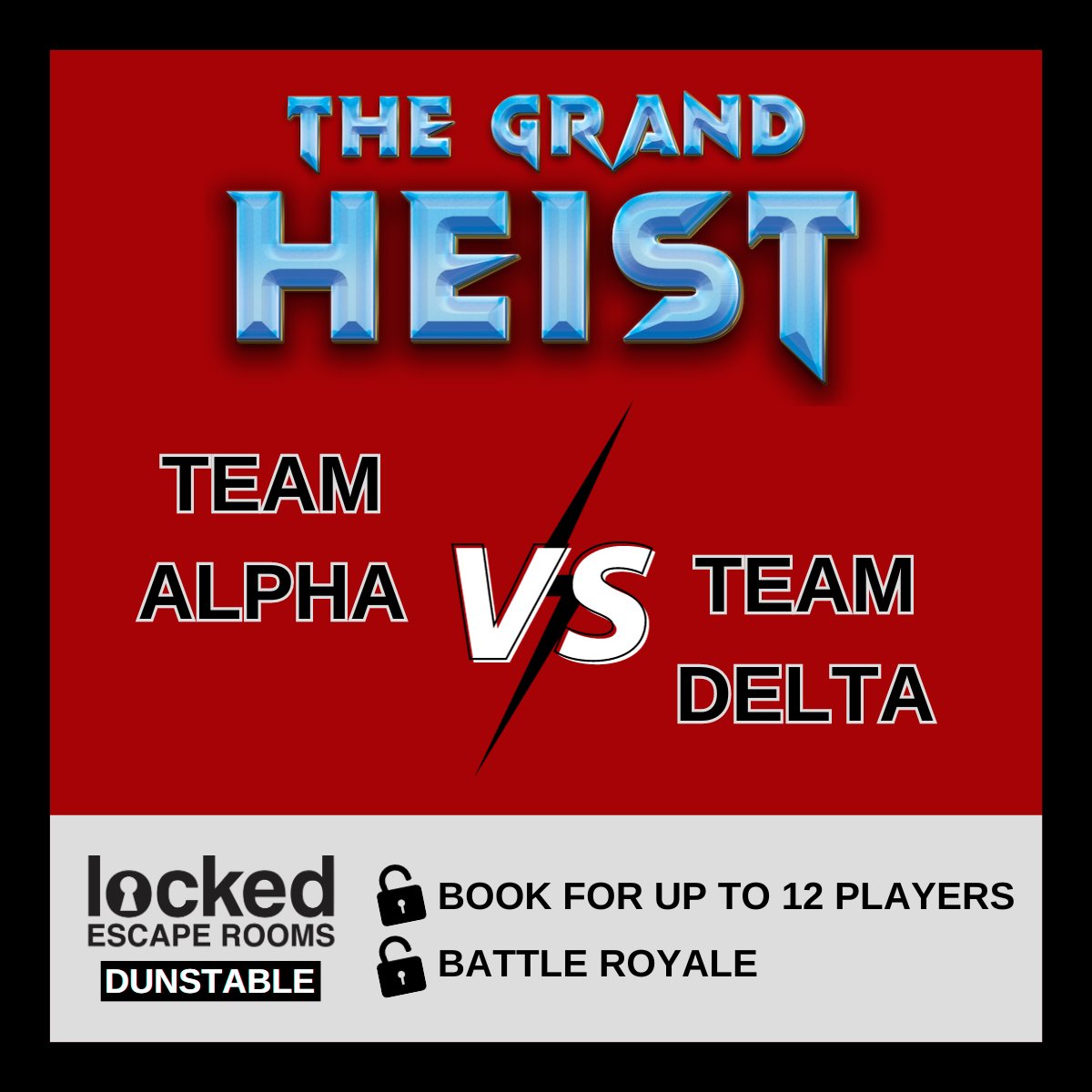 Are you ready to face The Grand Heist? 💎

Race against the clock in our Team Alpha vs Team Delta battle royale!

Call us today to book your slot!

📍Dunstable, Luton &amp; St Albans
📞 01582 797793
✉️ info@lockedescapes.com
🌐 linktr.ee/LockedEscapes