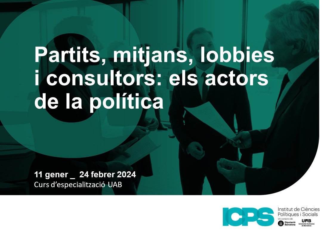🧑‍💼 Oberta la preinscripció pel curs “Partits, mitjans, lobbies i consultors: els actors de la política”!
✏️ Inscriu-te ja en aquest curs d'especialització de la <a href="/UABBarcelona/">Universitat Autònoma de Barcelona</a> impartit per l'<a href="/InstitutICPS/">ICPS</a>
➡️+ info a: tinyurl.com/3zucb8c8