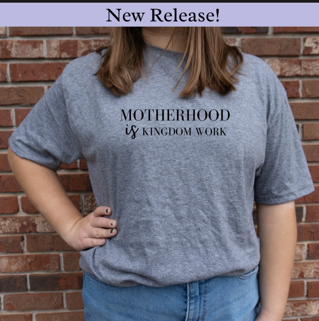 Today's Spotlight..Motherhood is Kingdom Work T-shirt! 

Order yours today! 
newhearttreasures.com/products/mothe…