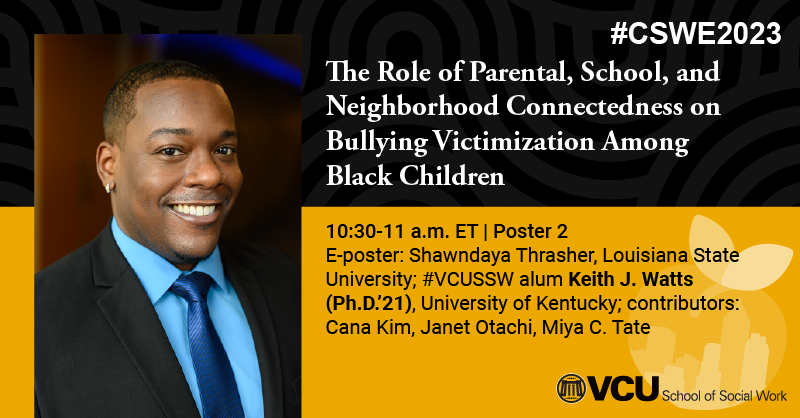 10/27 – <a href="/CSocialWorkEd/">CSWE</a>’s #CSWE2023: Shawndaya Thrasher, <a href="/LSU/">LSU</a> Social Work; #VCUSSW alum <a href="/WattsKeithJ/">Keith J. Watts, PhD, MSW</a> (Ph.D.’21), @UKCoSW. vcussw.info/APM2023-7