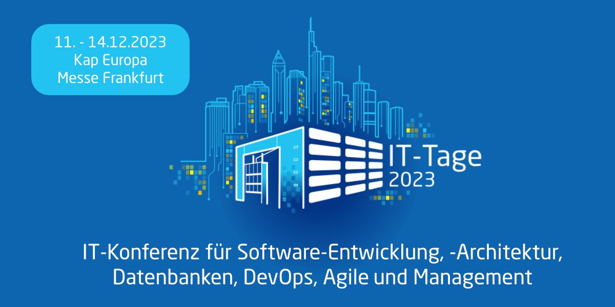 Die IT-Tage 2023 finden vom 11. bis 14. Dezember 2023 wieder in Frankfurt (Kongresshaus Kap Europa) statt.

Wir sind als Aussteller mit einem Stand wieder vertreten.

Wir freuen uns auf Euch! 😀

#ITTage #DataWarehouse #DataAnalytics #Messestand #Datavault #syntergis #Messe
