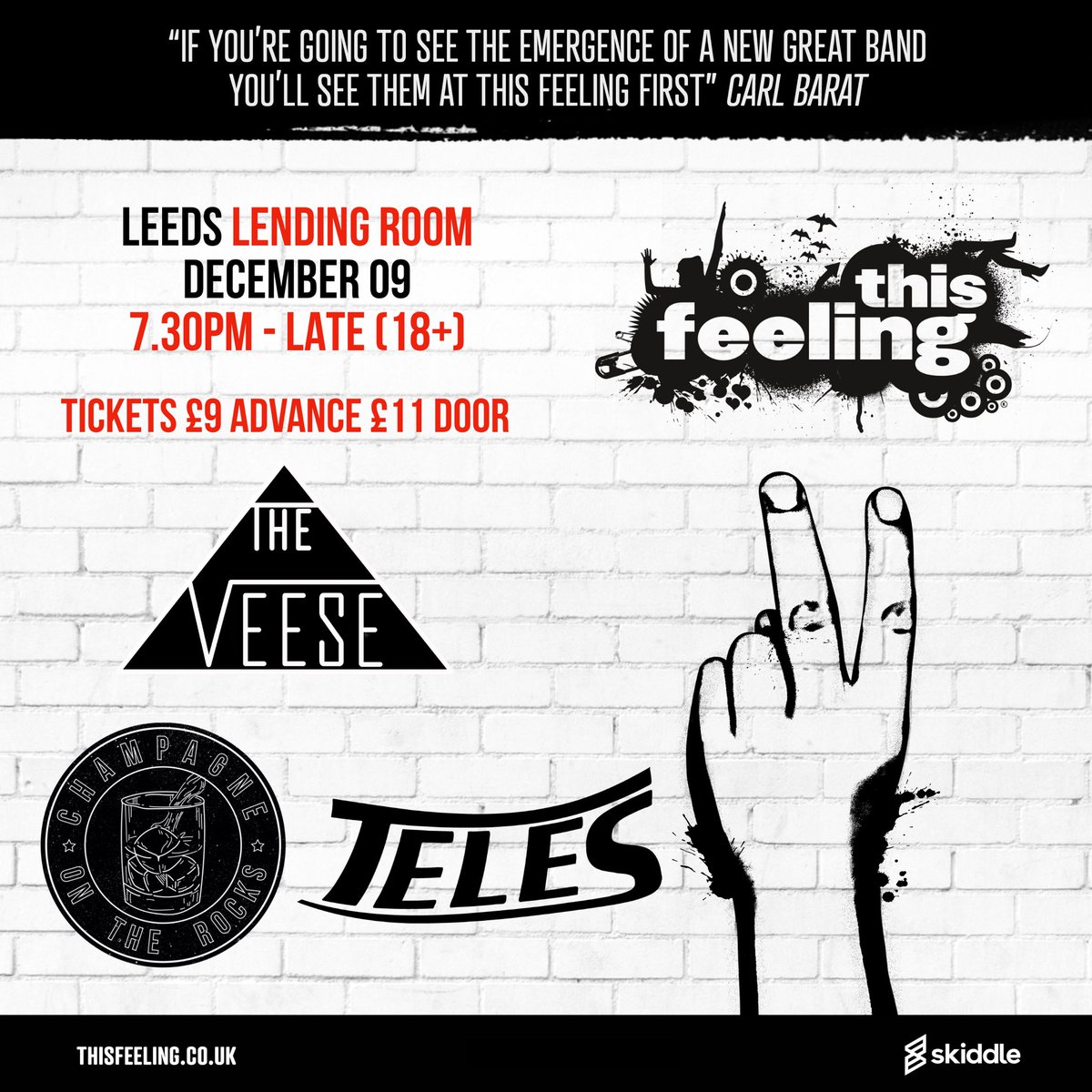 Just announced 🎸 Dec 09 Leeds @LendingRoomLDS ft @theveese @RocksChampagne1 & @uptheteles 🎟️ skiddle.com/e/36728457