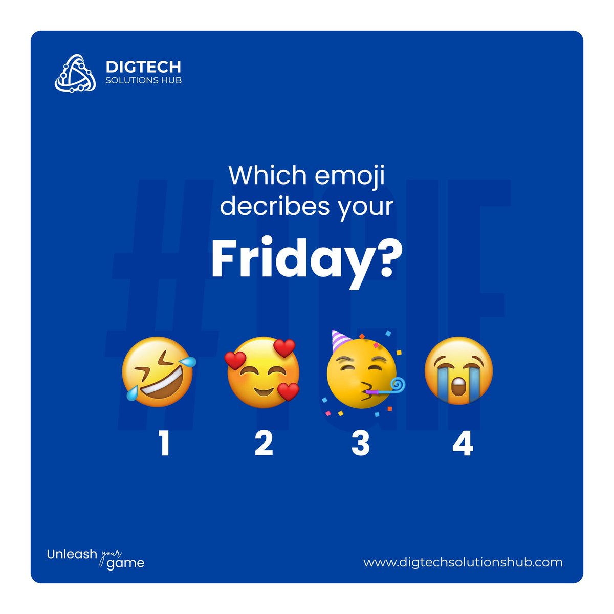 Digtech1's tweet image. It's a Fridayyyyyyy!!!!! What's your mood?
#TGIF #DigtechSolutionsHub #UnleashYourGame
