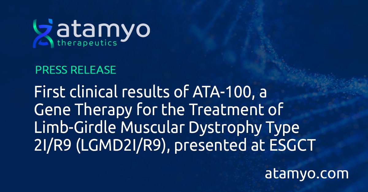 AtamyoTX's tweet photo. First results of ATA-100 in Ph1b/2b clinical trial presented at #ESGCT23. ATA-100 is one-time #genetherapy for FKRP LGMD2I/R9. Also announced, DSMB authorized enrollment of 2nd dose cohort of the ATA-001 #clinicaltrials #LGMB #musculardystrophy
https://t.co/cVHKx6zclb https://t.co/7hU6QCkpHV