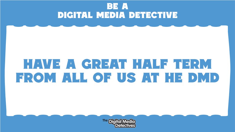 Hey followers! 🤗 Enjoy the break! 😎 Stay vigilant against mis/dis-info, double check sources ❗️ From all of us at the Digital Media Detectives, have a great break! 🎉

thedmd.co.uk

#edutwitter #OnlineSafety #misinformation #disinformation #education #schools