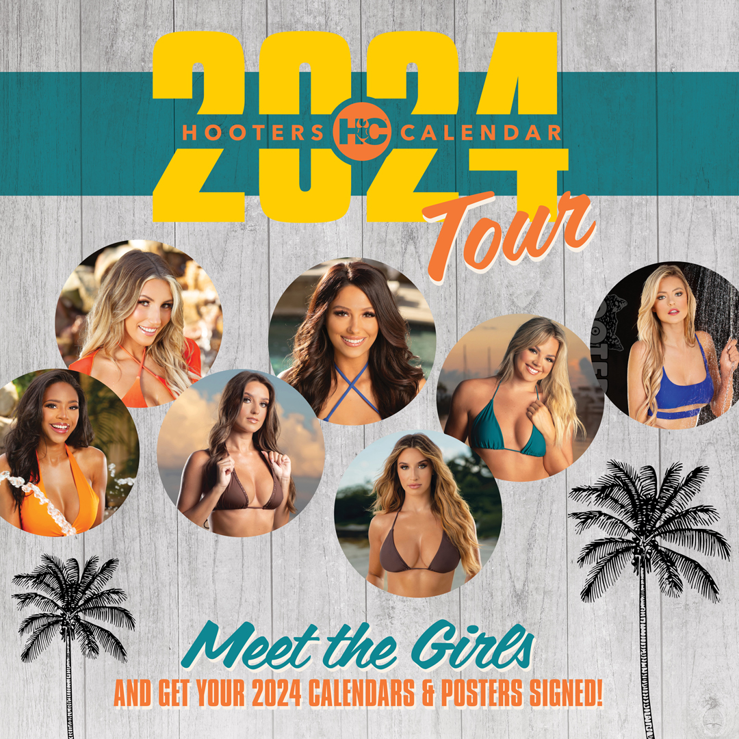 Hooters Florida on X: "The 2024 Hooters Calendar Tour is HERE!! Meet us at  these locations to get your 2024 Hooters Calendar signed:  https://t.co/7XDbPwfTQO https://t.co/1SRAkk8q2p" / X