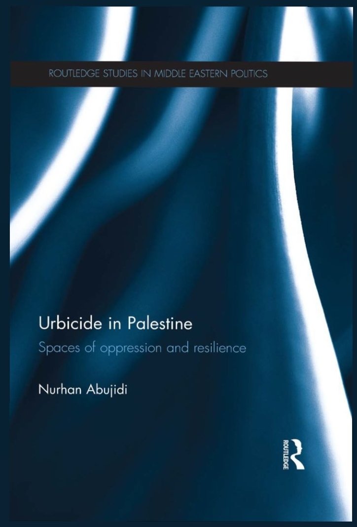 studinitiative's tweet photo. Thank you all for attenting yesterday's lecture!

For more on urbicide in Palestine check the work of Prof. Abujidi

"Urbicide in PalestineSpaces of Oppression and Resilience"

https://t.co/ReNwn5tBnQ https://t.co/rWphi1pjVJ