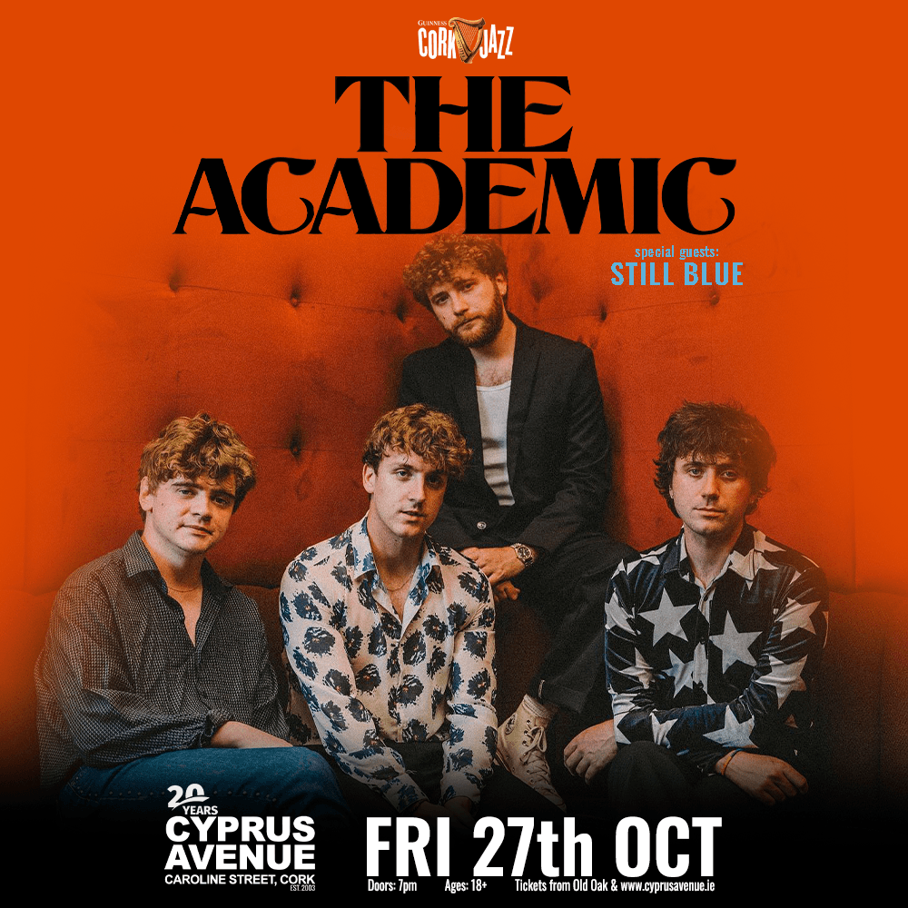 📣The Academic - ⚠️Last few tickets remaining!📣 Don't miss The Academic 🗓️tonight at 📍Cyprus Avenue!🙌 Support from Still Blue🙌 🎟️cyprusvenue.ie🎟️ @theacademic @stillbluemusic