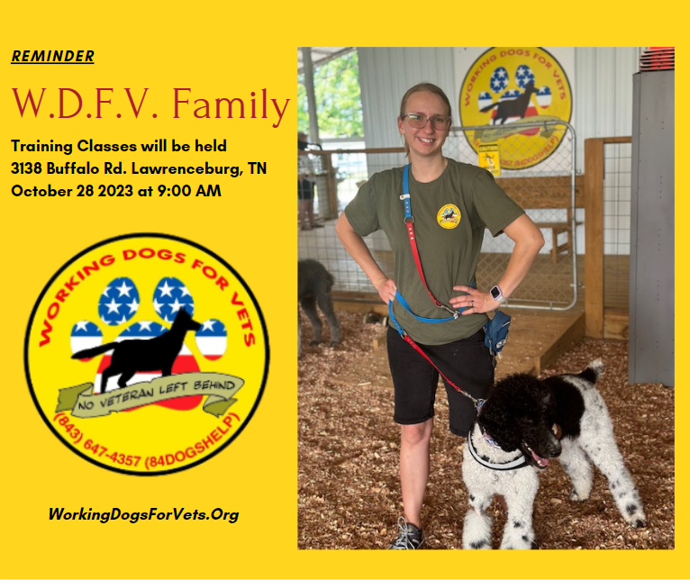 84DogsHelp's tweet image. #WdfvFamily #TrainingClasses #Reminder #WdfvHQ #ServiceDogTraining #Veterans