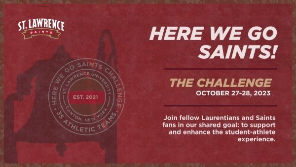 35 Sports. 35 Hours. One goal. The Here We Go Saints challenge STARTS NOW!

Gifts to Saints varsity teams will directly impact the student-athlete experience, and provide coaches the resources needed to recruit, train, and succeed! 

givecampus.com/schools/StLawr…