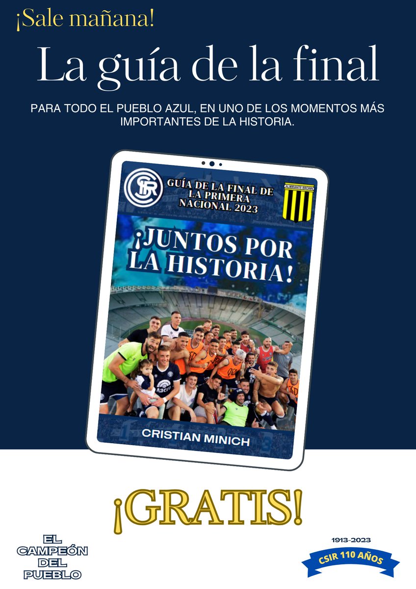 De regalo para todo el Pueblo Azul. Desde mañana, una guía en formato digital ¡para vivir la gran final!
@CSIRoficial 
#IndependienteRivadavia 
#PrimeraNacional 
#almirantebrown 
#ArribaLaLepra
#ElCampeondelPueblo
#LepradeMendoza
#LosAzules