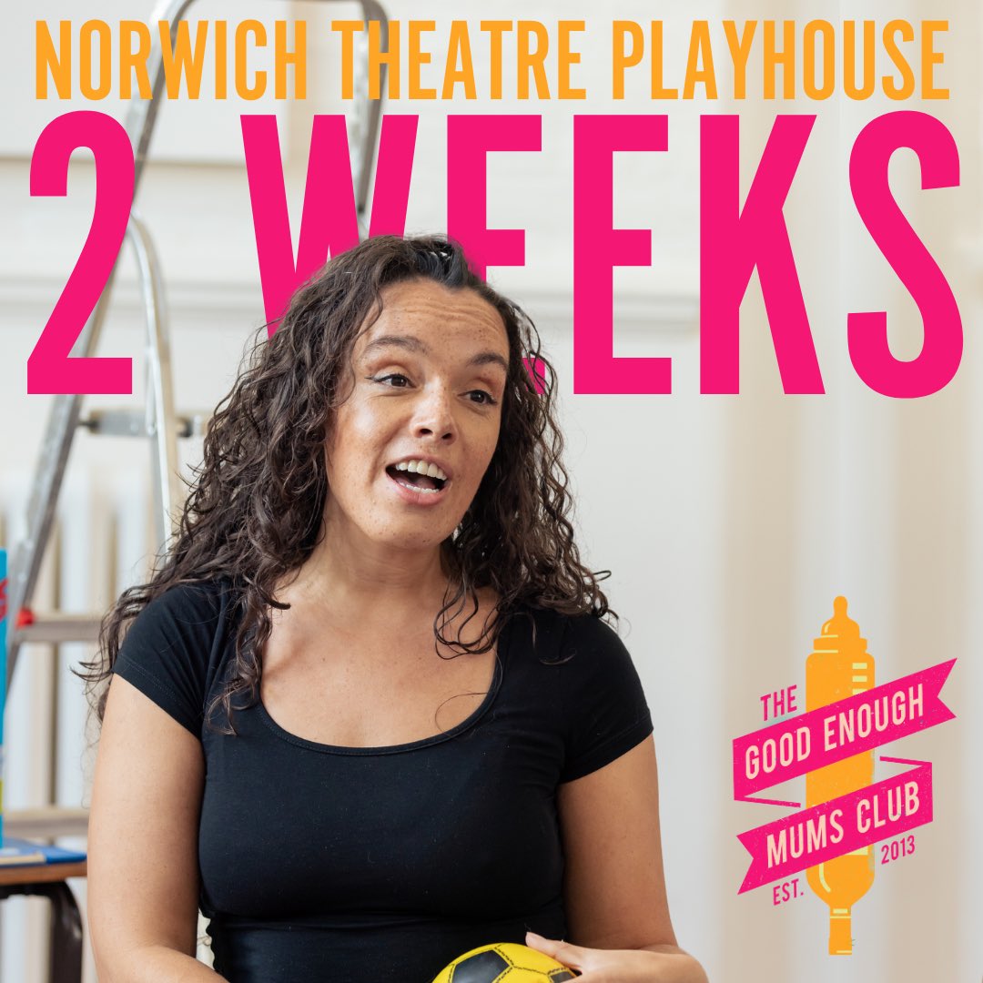 2 WEEKS until The Good Enough Mums Club heads to @norwichtheatre 🥳 We'll be there from the 9th - 12th November (with a baby & child friendly matinee on Saturday 11th at 2:30pm👩‍🍼) Not perfect? Join the club! Toddle through the highs, lows and sleep deprivation of motherhood…